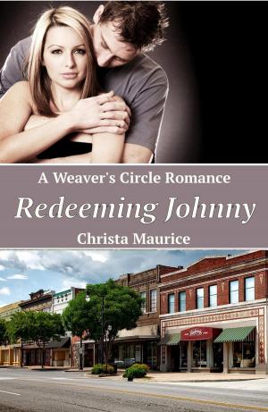 Cover of the book Redeeming Johnny by Christa Maurice