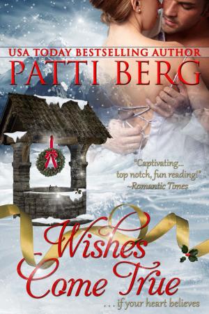 Cover of the book Wishes Come True by Hope Barrett