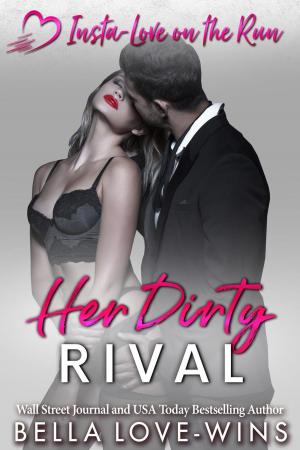 Cover of the book Her Dirty Rival by D Jordan Redhawk