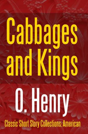 Cover of the book Cabbages and Kings by Joseph Conrad