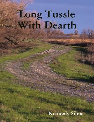 Cover of the book Long Tussle With Dearth by GK Robinson