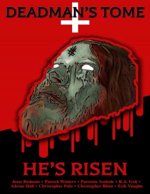 Cover of the book Deadman's Tome He's Risen by Paula Andriessen