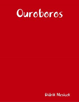 Cover of the book Ouroboros by Sundae Rye