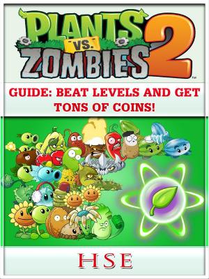 Cover of the book Plants Vs Zombies 2 Guide by GamerGuides.com