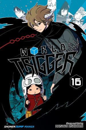 Cover of the book World Trigger, Vol. 16 by Akira Toriyama