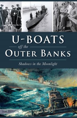 Cover of the book U-Boats off the Outer Banks by Debra Faulkner