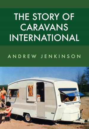 Book cover of The Story of Caravans International
