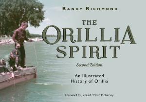 Cover of the book The Orillia Spirit by Mazo de la Roche