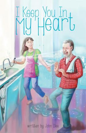 Cover of the book I Keep You in My Heart by KR Kingston