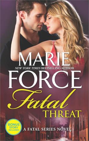 Cover of the book Fatal Threat by B.J. Daniels