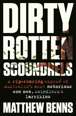 Cover of the book Dirty Rotten Scoundrels by Kate McMullan