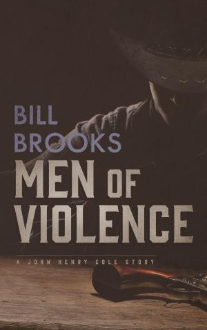 Cover of the book Men of Violence by Agnes Baker Pilgrim