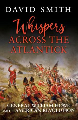 Cover of the book Whispers Across the Atlantick by James Lovegrove