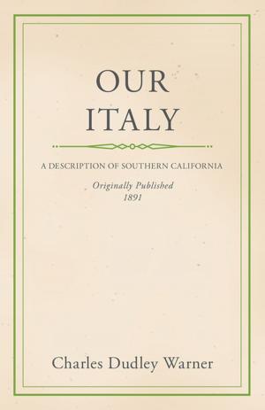 Cover of the book Our Italy by John Cloag