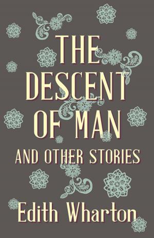 Book cover of The Descent of Man and Other Stories