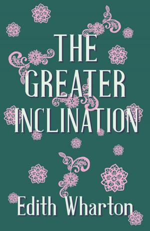 Cover of the book The Greater Inclination by 黛安娜‧蓋伯頓 Diana Gabaldon