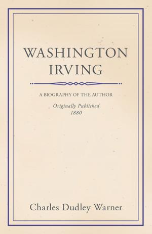 Cover of the book Washington Irving by John Burroughs