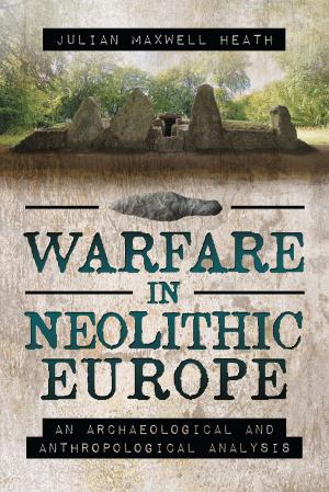 Book cover of Warfare in Neolithic Europe