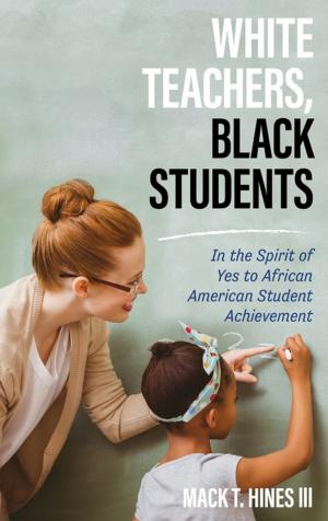 Cover of the book White Teachers, Black Students by Brett Novick