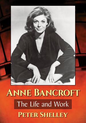 Cover of the book Anne Bancroft by Brian Craft