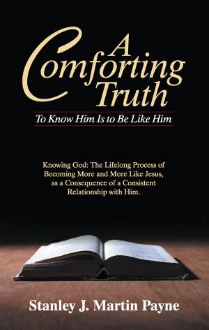 Cover of the book A Comforting Truth by Reginald O. Holden