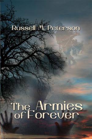 Cover of the book The Armies of Forever by Kit Moulton