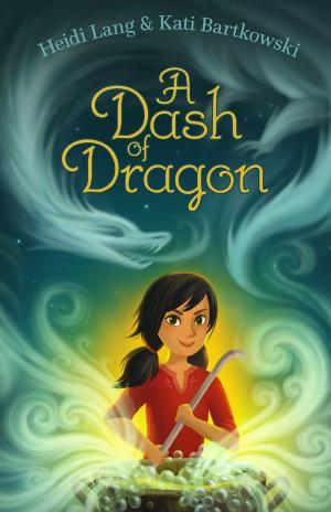 bigCover of the book A Dash of Dragon by 