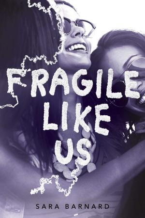 Cover of the book Fragile Like Us by Amy Reed