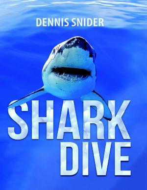 Cover of the book Shark Dive by Bhakti Kshatriya, PharmD
