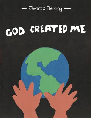 Cover of the book God Created Me by Thomas Adams