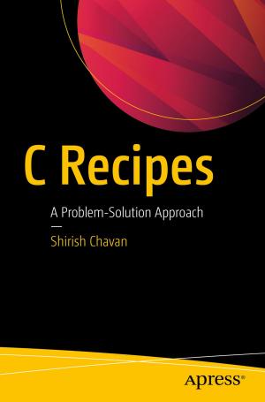 Cover of the book C Recipes by Thurupathan Vijayakumar