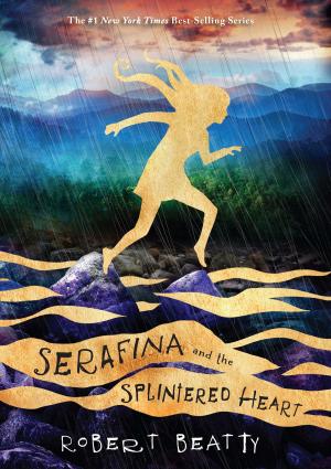 Cover of the book Serafina and the Splintered Heart by Liz Braswell