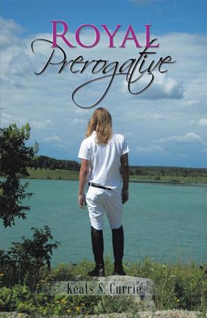 Cover of the book Royal Prerogative by Gelasia Marquez
