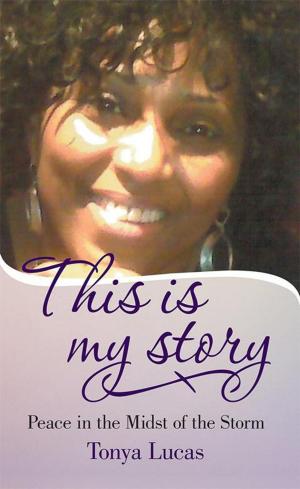 Cover of the book This Is My Story by Benjamin David Burrell