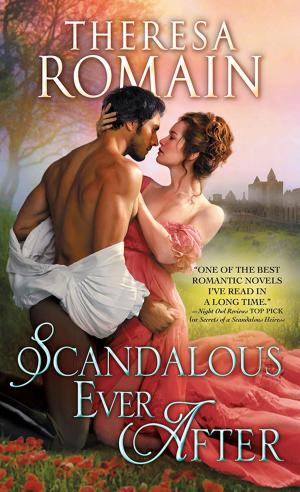 Cover of the book Scandalous Ever After by Priscilla Royal