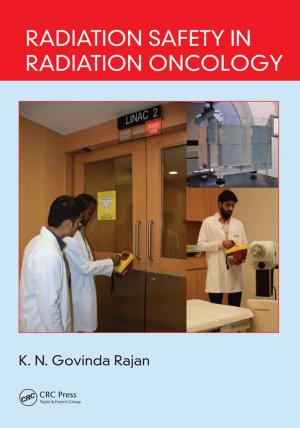 Cover of the book Radiation Safety in Radiation Oncology by Sing-Ping Chiew, Yan-Qing Cai