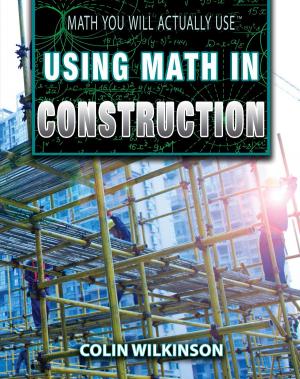 Cover of the book Using Math in Construction by Brian Hanson-Harding