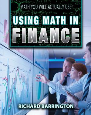 Cover of the book Using Math in Finance by Beatriz Santillian, Julian Morgan