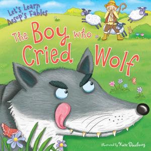 Cover of the book The Boy Who Cried Wolf by Jeri Freedman