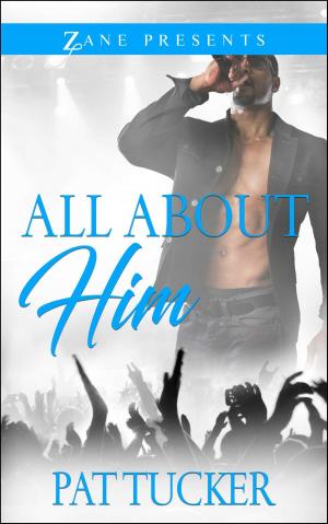 Cover of the book All About Him by J. Leon Pridgen II