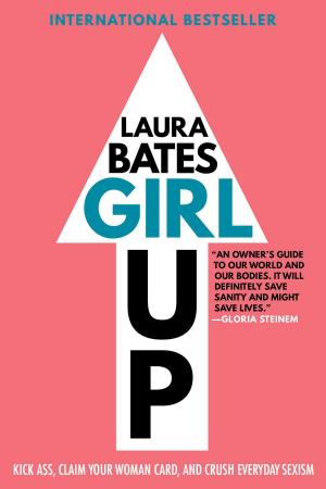 Cover of the book Girl Up by Ilana Rabinowitz, Nancy Thomas