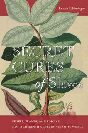 Cover of the book Secret Cures of Slaves by Sten Rynning