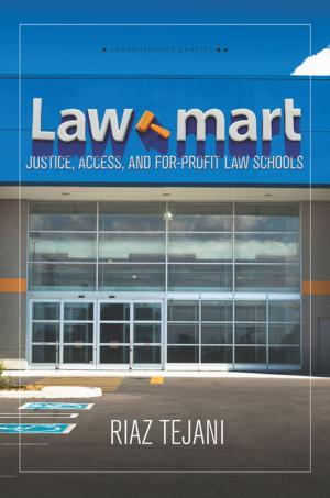 Cover of the book Law Mart by Guyora Binder