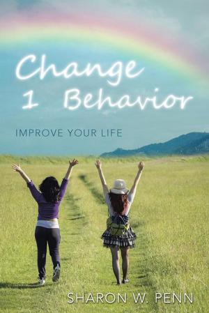 Cover of the book Change 1 Behavior by Sara Drought Nebel