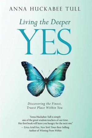 Cover of the book Living the Deeper Yes by Signe Lykke