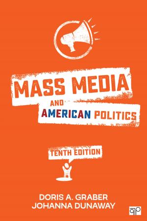 Cover of the book Mass Media and American Politics by Edward Patrick St. John, Siri Ann Loescher, Jeffrey S. Bardzell