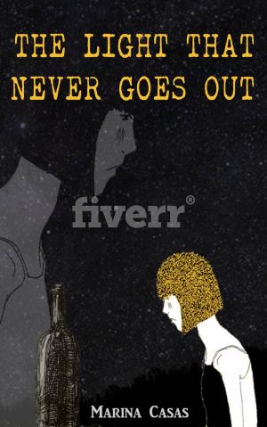 Cover of the book The light that never goes out by Carter Damon