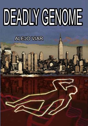 bigCover of the book Deadly Genome by 