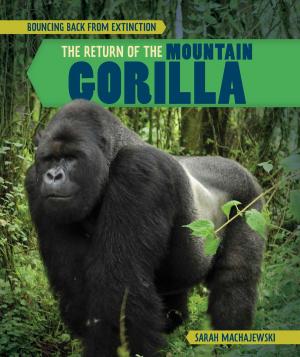 Cover of the book The Return of the Mountain Gorilla by Zoe Lowery, Jeri Freedman