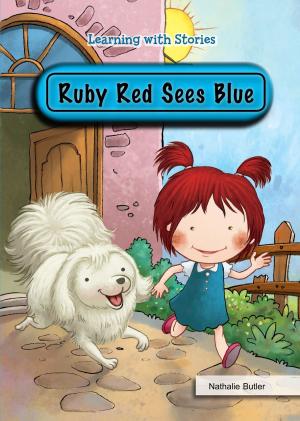 Cover of the book Ruby Red Sees Blue by Nicki Peter Petrikowski